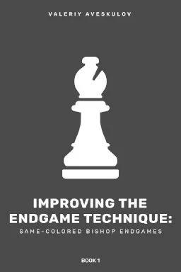 improving endgame technique book 1